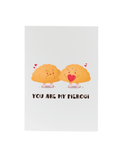 You Are My Pierogi Love Card